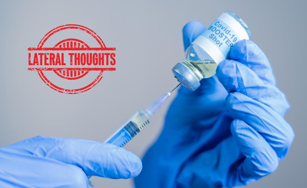 Lateral Thoughts: The uncomfortable science of booster vaccine - Vimarsana News