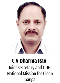 Joint secretary and DDG, National Mission for 
Clean Ganga  